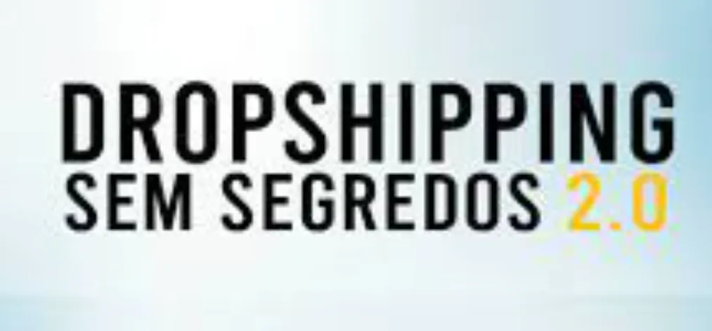Capa: Dropshipping Sem Segredos 2.0: Baixar Curso Rei do Drop