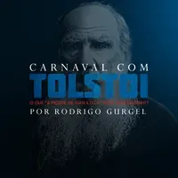 Capa: Baixar Curso Carnaval com Tolstói – Rodrigo Gurgel Completo