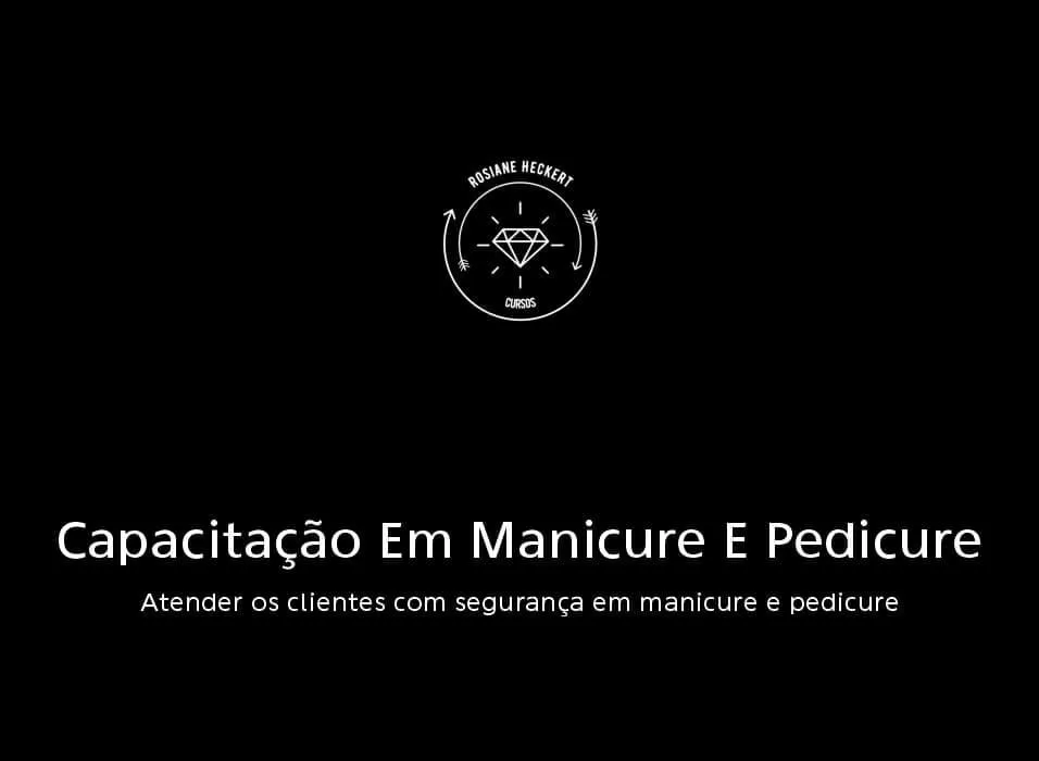 Capa: Baixar Curso Manicure e Pedicure Rosiane Heckert 2020 – Completo!