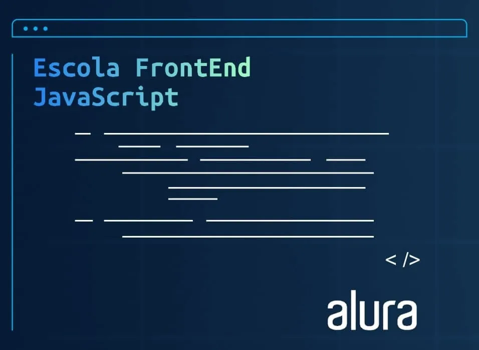 Capa: Download Escola Front-End JavaScript Alura: Baixe Agora!
