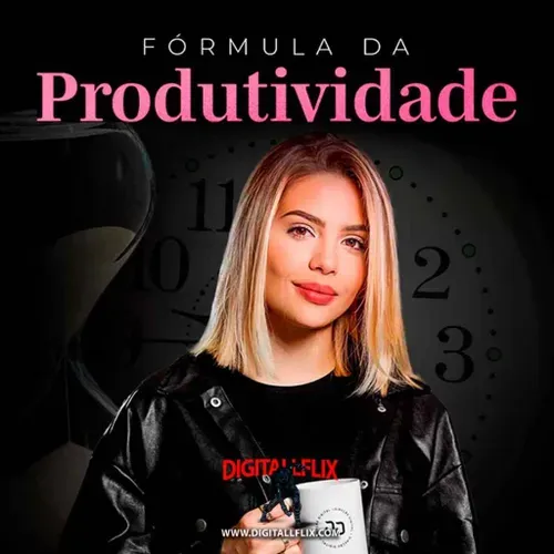 Capa: Fórmula da Produtividade Ana Jords: Baixar Curso Completo HD