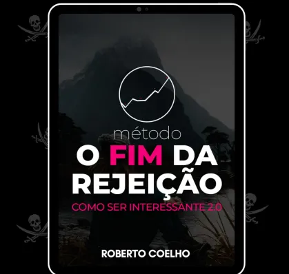 Capa: Baixar Método O Fim da Rejeição 2.0 Roberto Coelho Download Completo