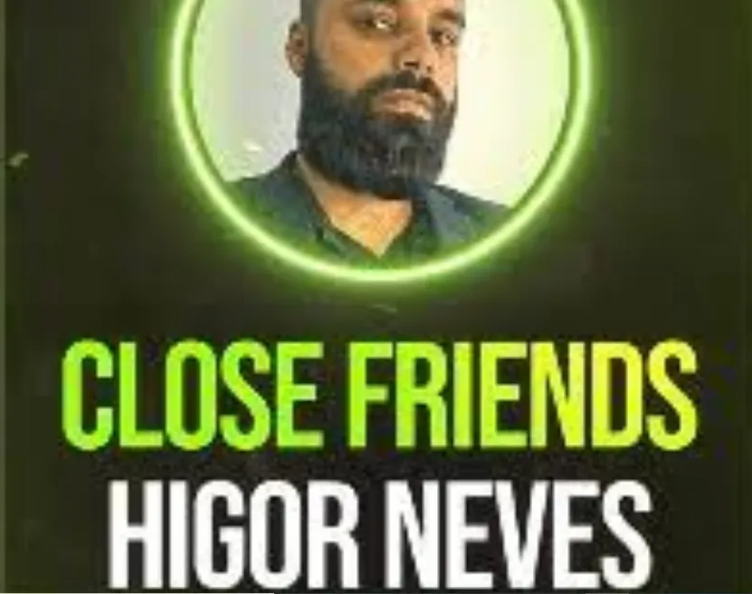 Capa: Close Friends Higor Neves 2022: Baixar Conteúdo Exclusivo Agora!
