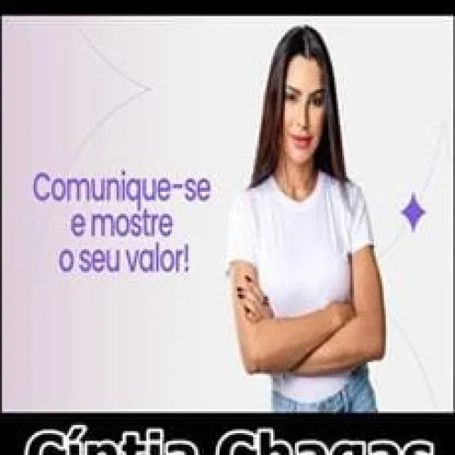 Capa: Baixar Comunique-se Cíntia Chagas: Domine a Comunicação
