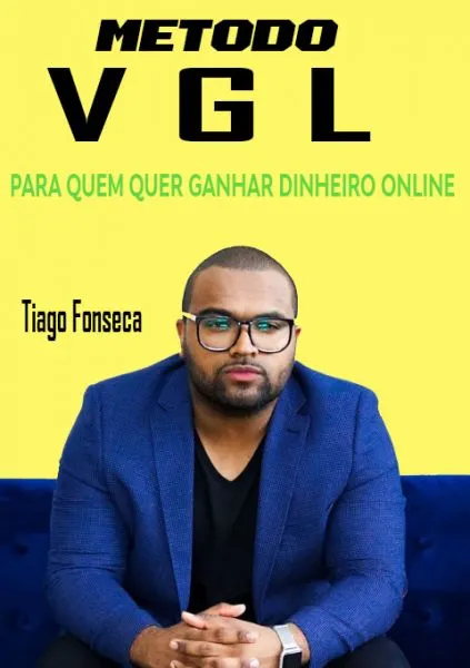 Capa: Método VGL Thiago Fonseca: Download Completo + Acesso VIP