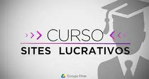 Capa: Curso Sites Lucrativos Download: Domine Criação de Sites!