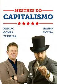 Capa: Baixar Mestres do Capitalismo Nando Moura Completo 2018