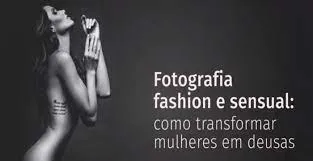 Capa: Baixar Curso Fotografia Fashion Sensual Primo Tacca Neto – Completo