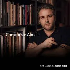 Capa: Fernando Conrado: Corações e Almas Download Rápido e Completo