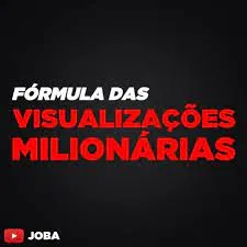 Capa: Fórmula das Visualizações Milionárias Joba Download [2021]