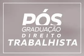 Capa: Pós-Graduação Direito Trabalhista: Baixe Agora 202*