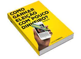 Capa: Baixar Curso “Como Ganhar Eleição Com Pouco Dinheiro” Lucas Pimenta