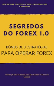 Capa: BAIXAR CURSOS Segredos Forex: Domine o Mercado de Câmbio
