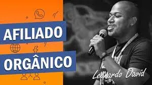 Capa: Curso Afiliado Orgânico 2.0 Leonardo David: Download + Acesso Completo