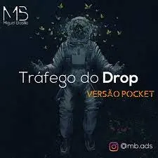 Capa: Download Curso Tráfego de Drop Miguel Brásilio Completo