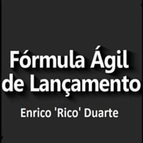 Capa: Baixar Fórmula Ágil de Lançamentos: Enrico Duarte Download