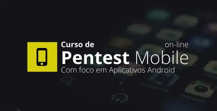 Capa: Pentest Mobile Desec Security: Baixar Agora Curso Completo