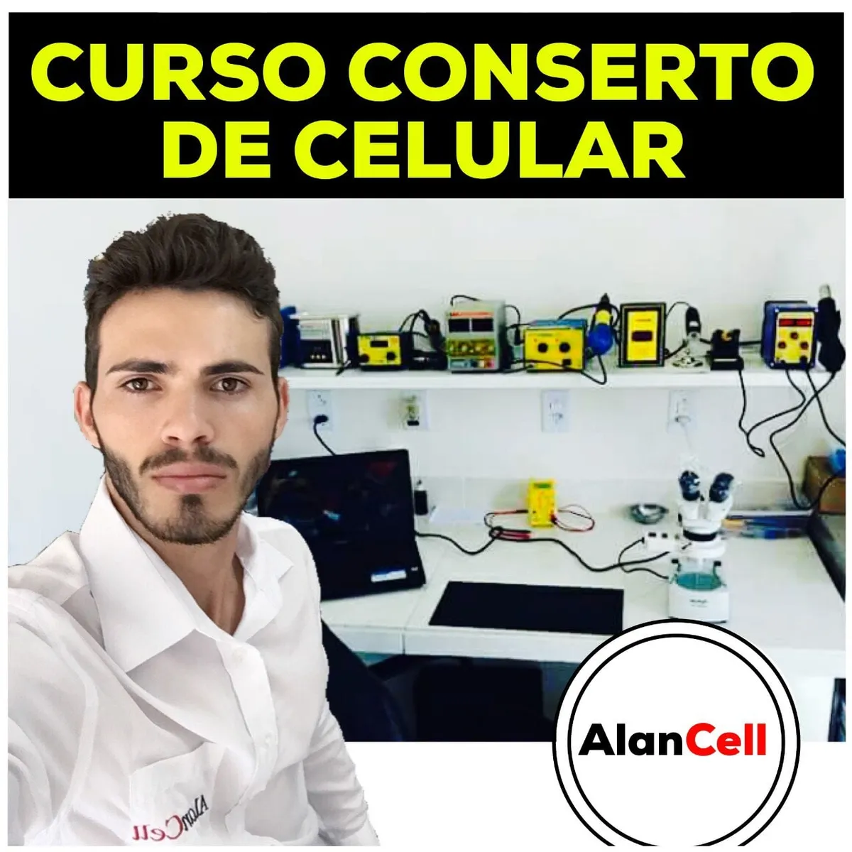 Capa: Baixar Curso Conserto de Celular Alan Cell – Download Completo