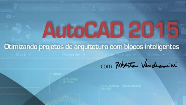 Capa: Baixar AutoCAD 2015: Produtividade com Blocos Inteligentes