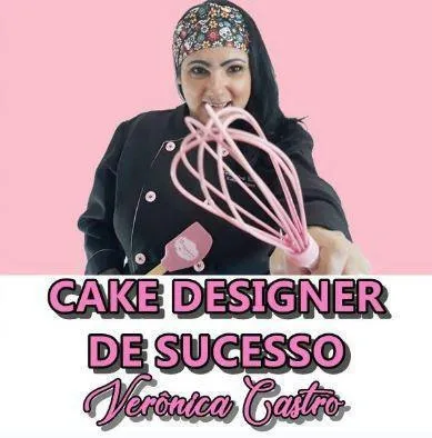 Capa: Download Curso Bolos Decorados Verônica Castro – Cake Designer