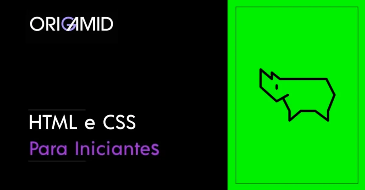 Capa: Baixar Curso HTML e CSS Origamid: O Guia Definitivo 2024