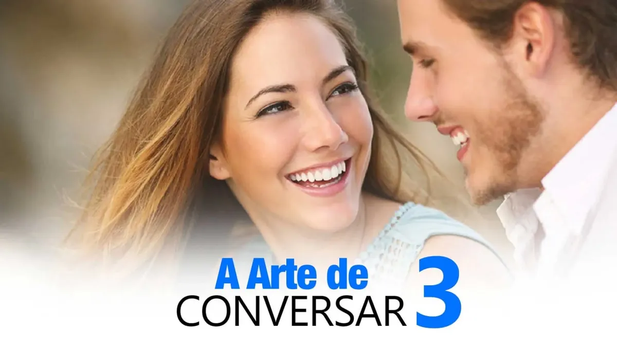Capa: Curso A Arte de Conversar 3.0 Sétimo Amor: Baixar Agora