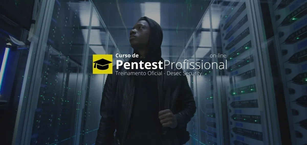 Capa: Novo Pentest Profissional 2022: Baixar Curso DESEC Completo