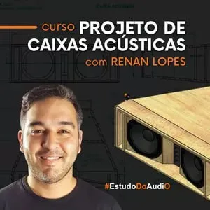 Capa: Projeto de Caixas Acústicas: Baixar Curso Renan Lopes Completo