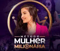 Capa: Método Mulher Milionária Download: Acesso Completo ao Curso