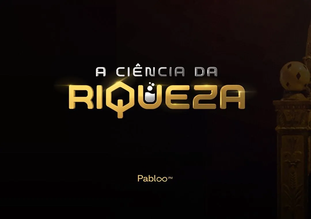 Capa: A Ciência da Riqueza Pablo Marçal: Baixar Curso Completo