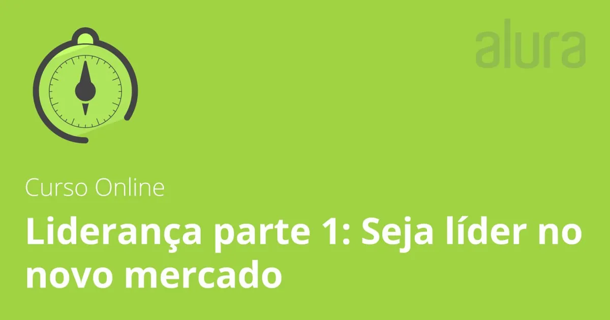 Capa: Baixar Liderança no Novo Mercado Alura 2019: Curso Completo
