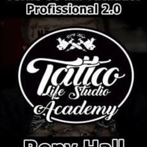 Capa: Tattoo Life Academy Rony Hall: Baixar Curso Completo 2.0
